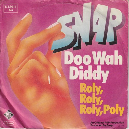 Snap doo wah diddy - –, used